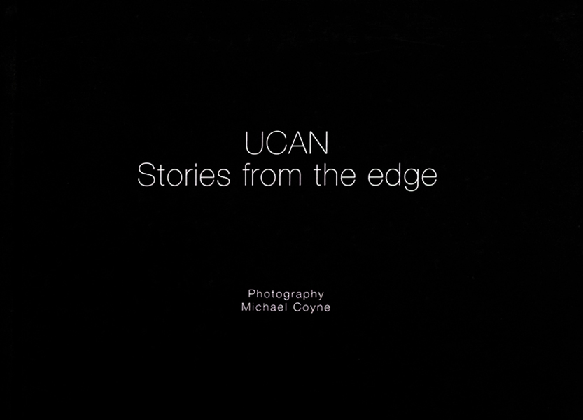 UCAN: Stories From The Edge
